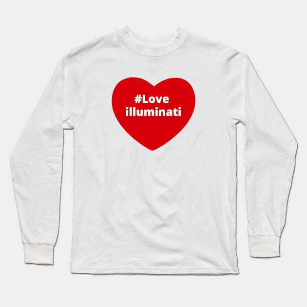 Love illuminati - Hashtag Heart Long Sleeve T-Shirt by support4love